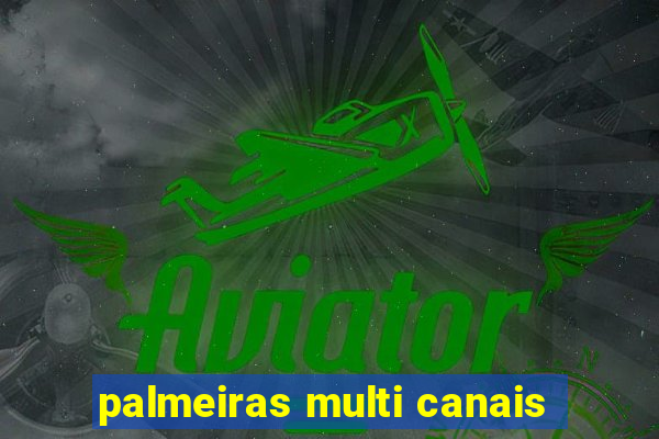 palmeiras multi canais